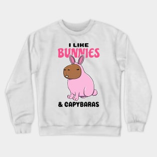 I Like Bunnies and Capybaras Crewneck Sweatshirt